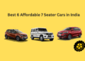Best 6 Affordable 7 Seater Cars in India